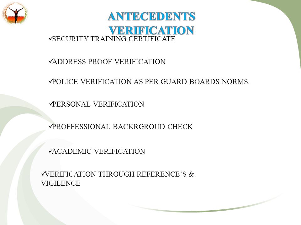 SECURITY TRAINING CERTIFICATE ADDRESS PROOF VERIFICATION POLICE VERIFICATION AS PER GUARD BOARDS NORMS.