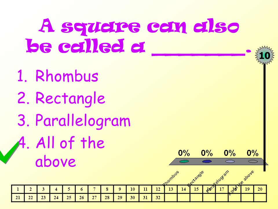 A square can also be called a _______.