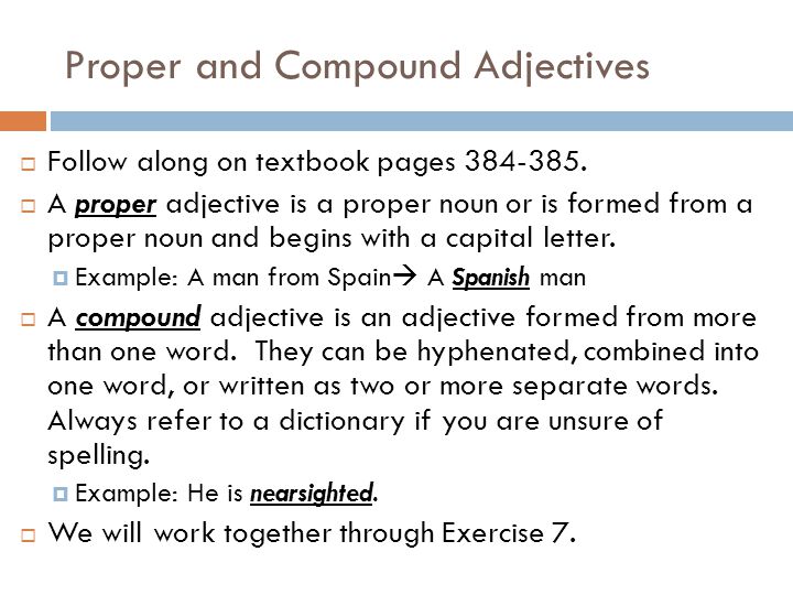 Nouns as Adjectives  Follow along on Textbook pages