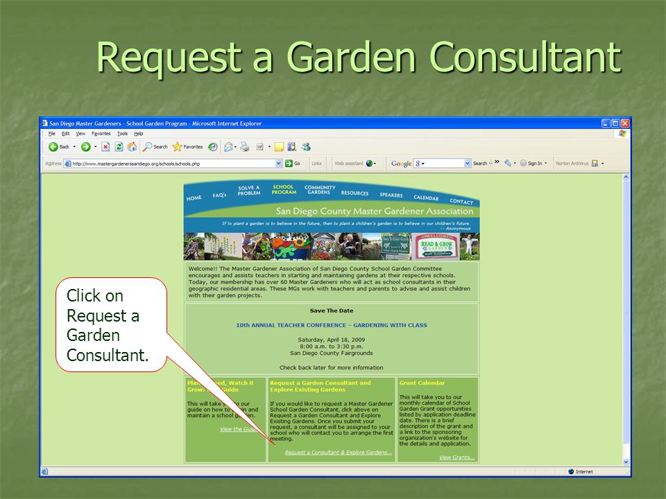 Request a Garden Consultant Click on Request a Garden Consultant.