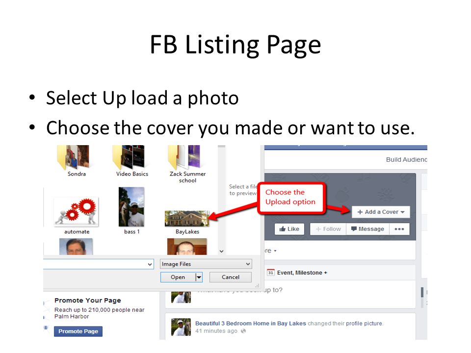 FB Listing Page Select Up load a photo Choose the cover you made or want to use.