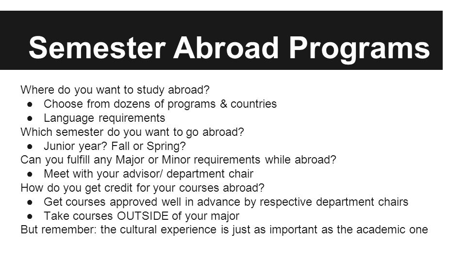 Semester Abroad Programs Where do you want to study abroad.