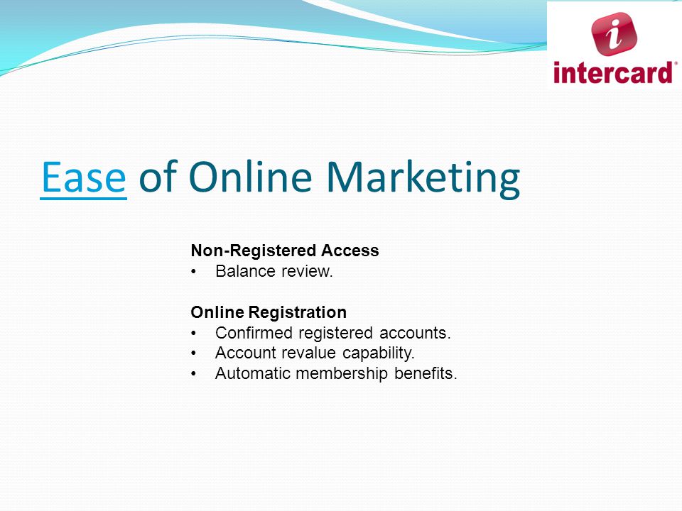 Ease of Online Marketing Non-Registered Access Balance review.