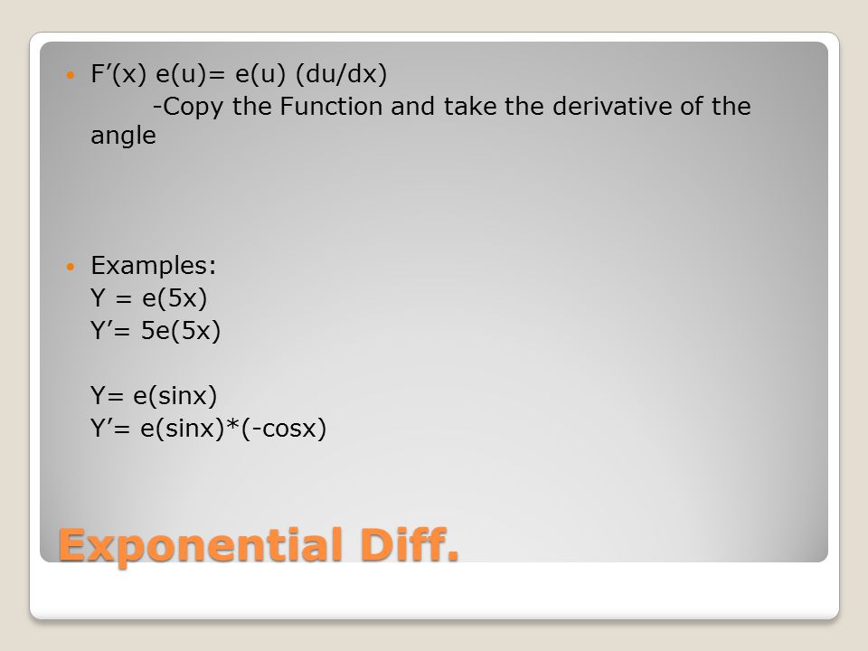 Exponential Diff.