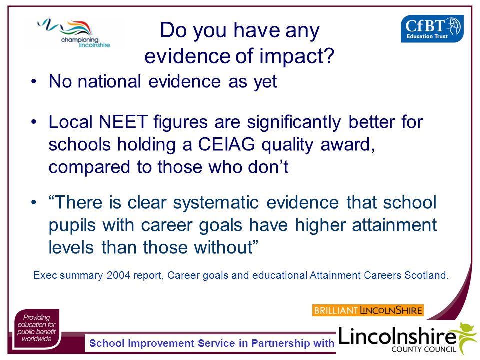 School Improvement Service in Partnership with Do you have any evidence of impact.