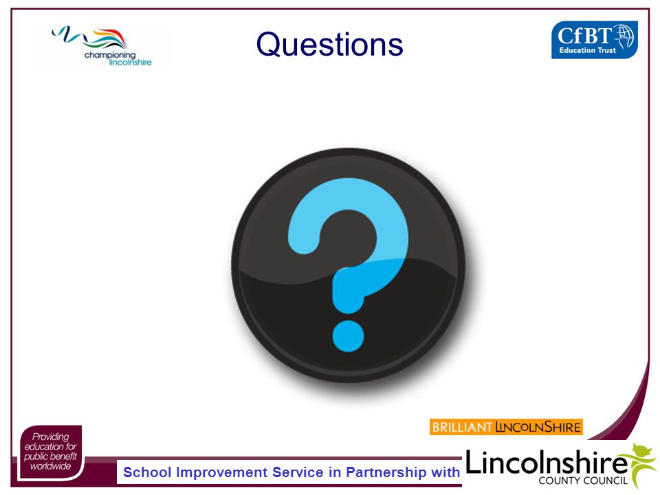 School Improvement Service in Partnership with Questions
