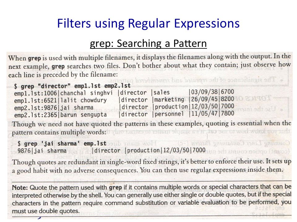 Filters using Regular Expressions grep: Searching a Pattern