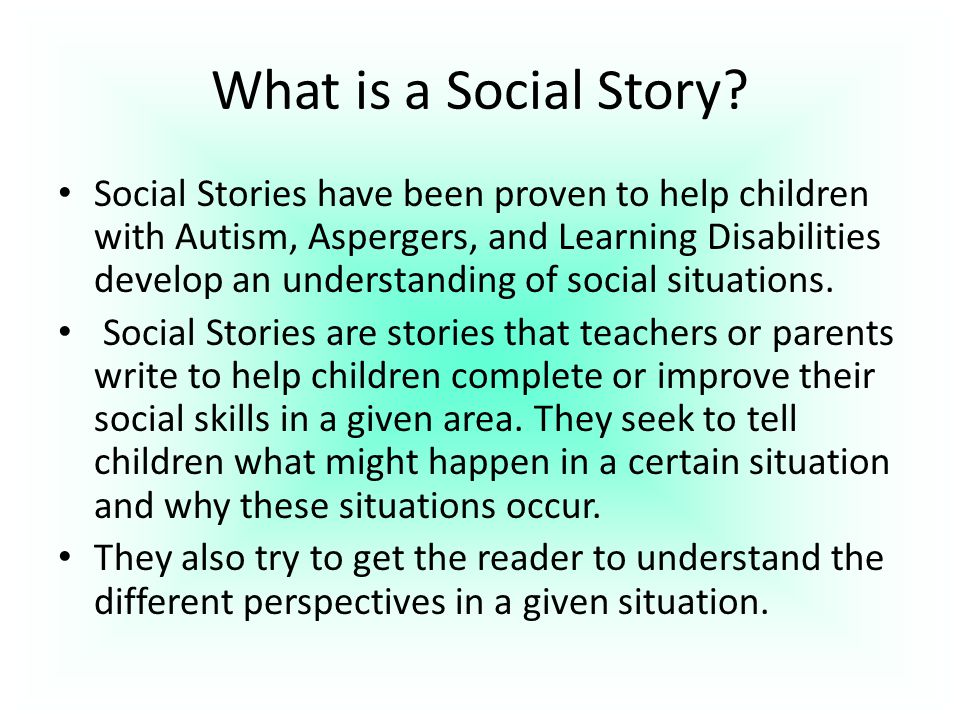 What is a Social Story.