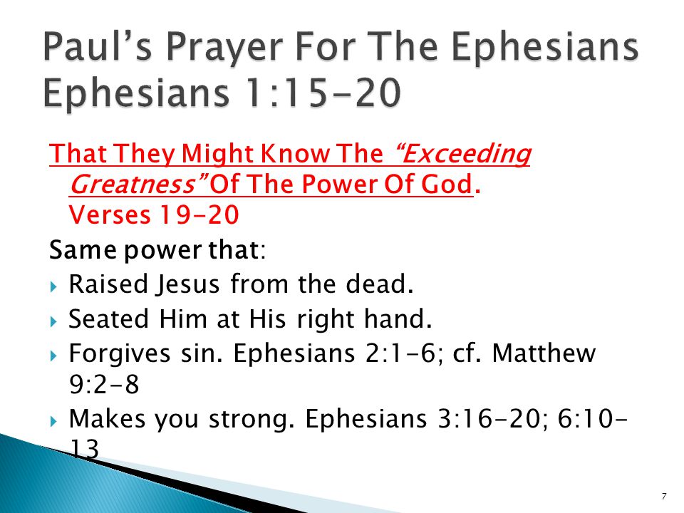 That They Might Know The Exceeding Greatness Of The Power Of God.
