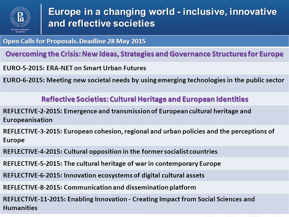Europe in a changing world - inclusive, innovative and reflective societies Open Calls for Proposals.