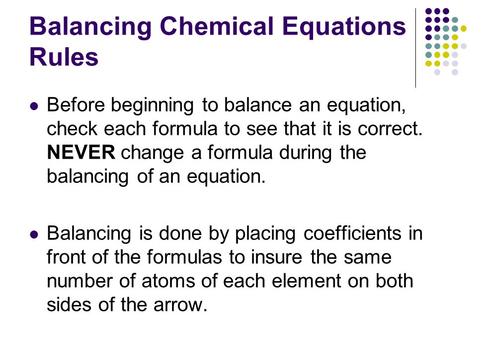 Balancing Chemical Equations By Jason R Steele Ppt Download 5 Balancing Chemical Equations Rules
