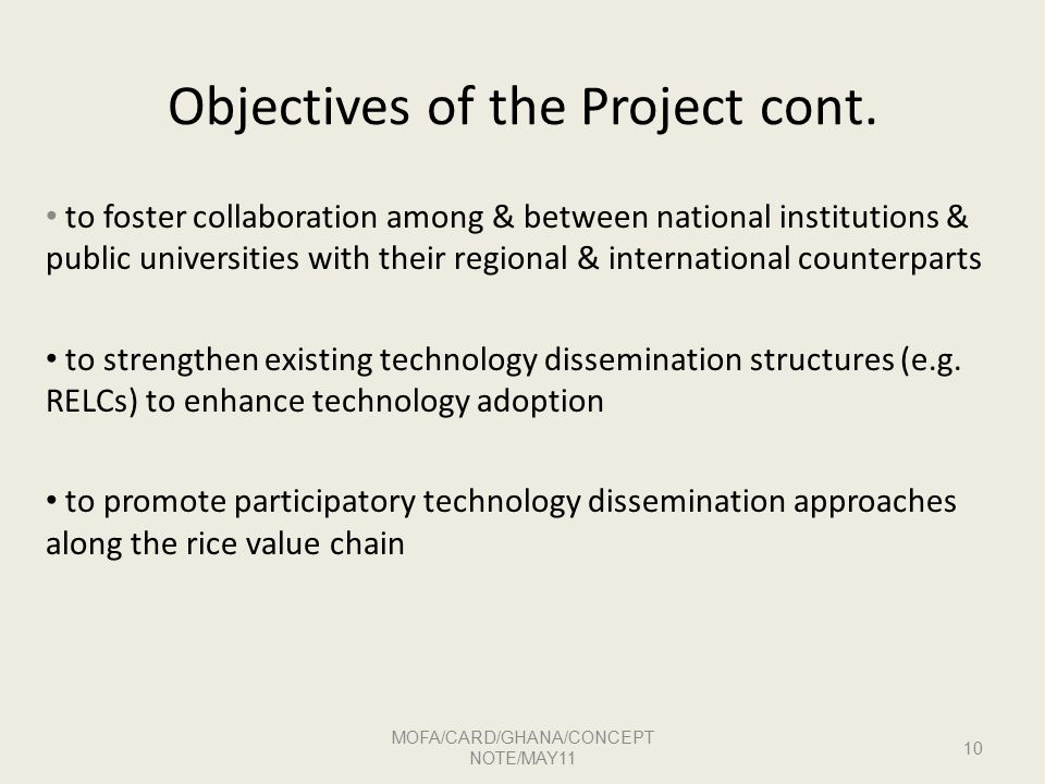 Objectives of the Project cont.