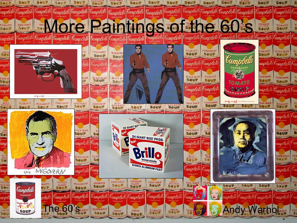 More Paintings of the 60’s Andy Warhol The 60’s
