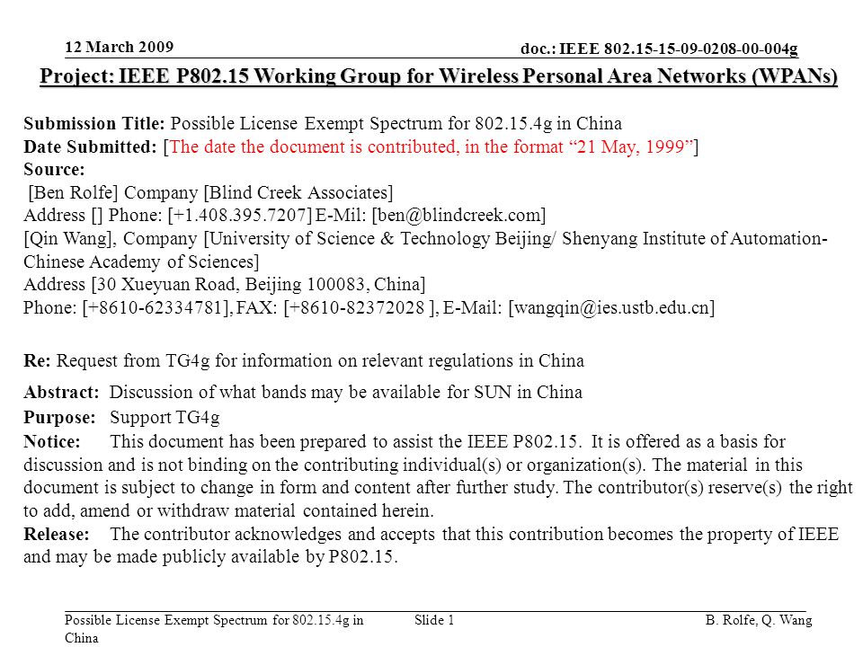 doc.: IEEE g Possible License Exempt Spectrum for g in China 12 March 2009 B.