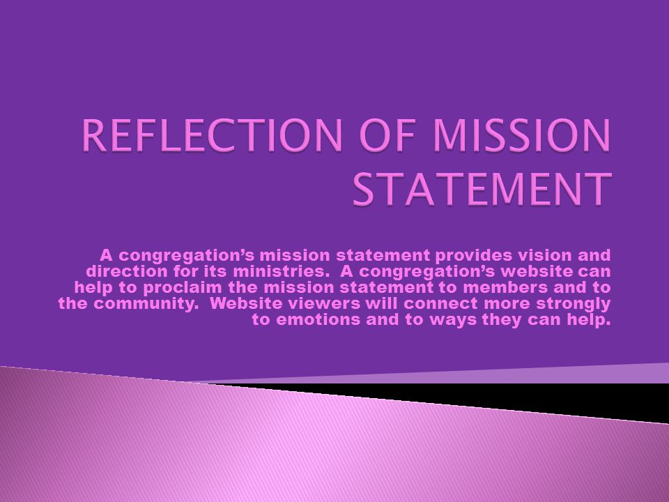 A congregation’s mission statement provides vision and direction for its ministries.