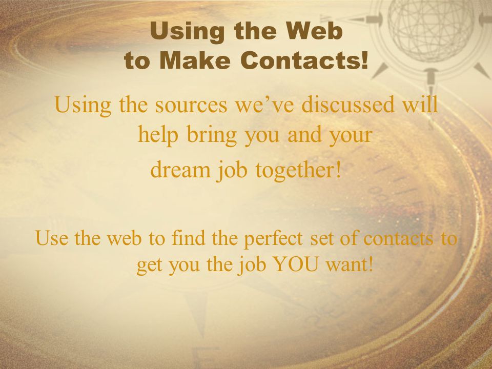 Using the Web to Make Contacts.