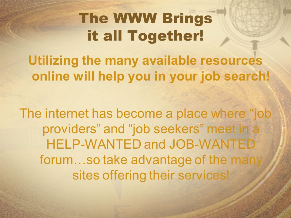 The WWW Brings it all Together.