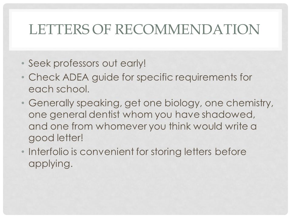 guide for preparation to dental school step 1 picking the right adea recommendation letter