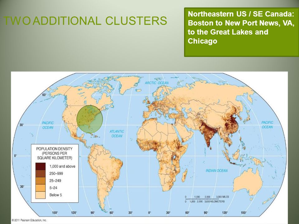 TWO ADDITIONAL CLUSTERS Northeastern US / SE Canada: Boston to New Port News, VA, to the Great Lakes and Chicago