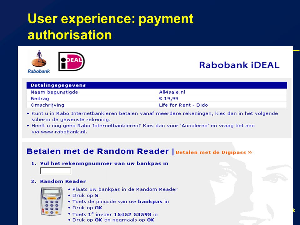 De Nederlandsche Bank Eurosysteem User experience: payment authorisation