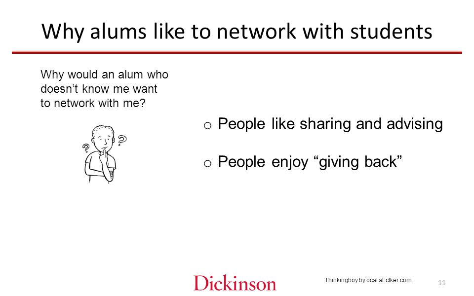 Why alums like to network with students Why would an alum who doesn’t know me want to network with me.