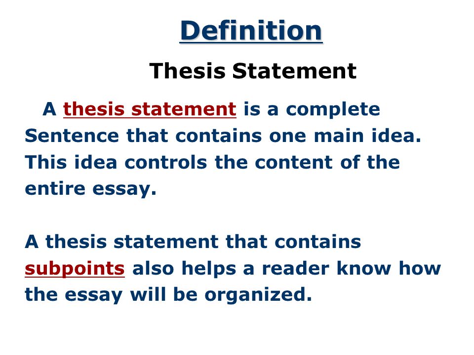 Thesis Statements are A contract between you and your readers.