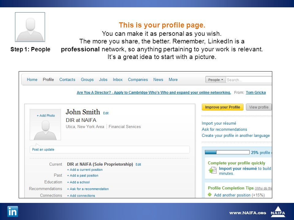 Step 1: People   This is your profile page.