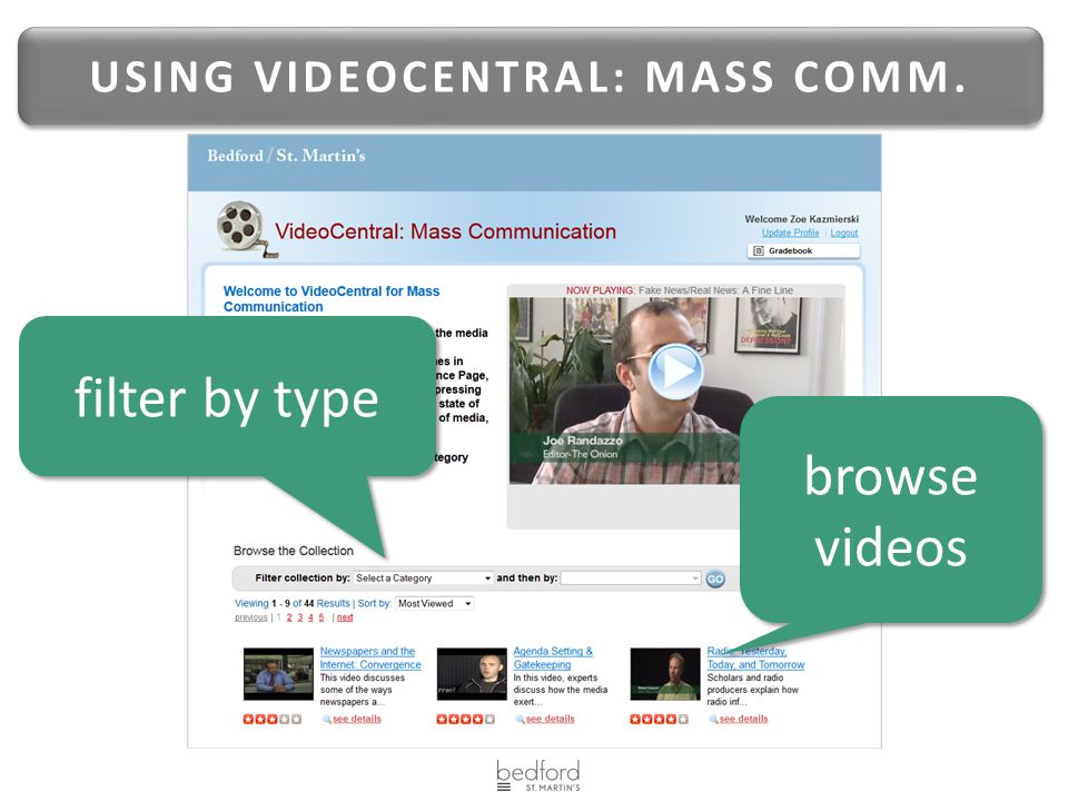 USING VIDEOCENTRAL: MASS COMM. browse videos filter by type