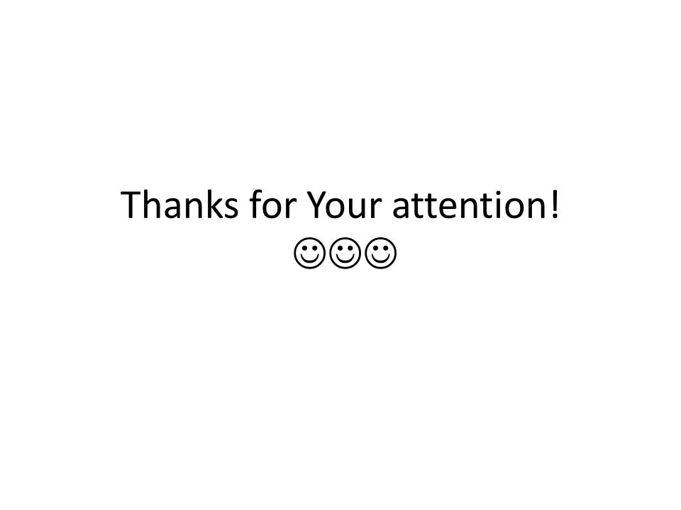 Thanks for Your attention!