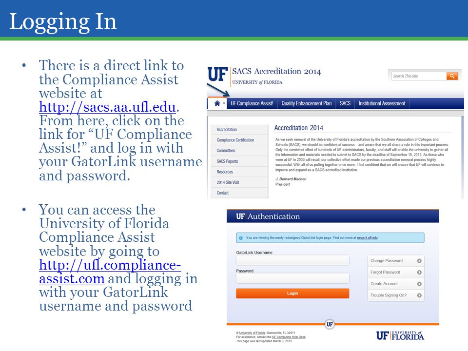 Logging In There is a direct link to the Compliance Assist website at