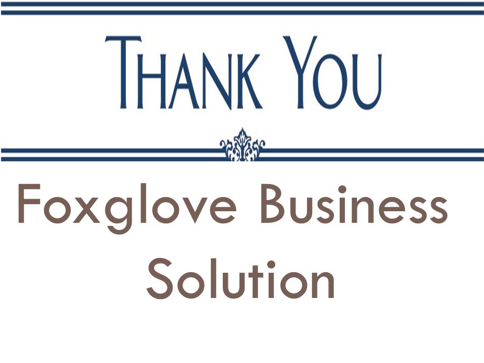 Foxglove Business Solution