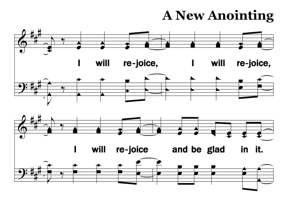 R-2 – A New Anointing Refrain, Slide 2