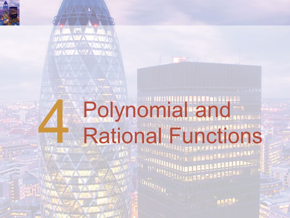 Polynomial and Rational Functions 4
