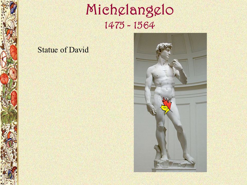 Michelangelo Statue of David