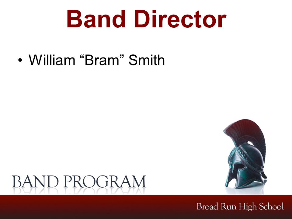 Band Director William Bram Smith