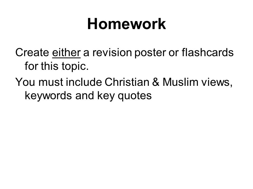 Homework Create either a revision poster or flashcards for this topic.