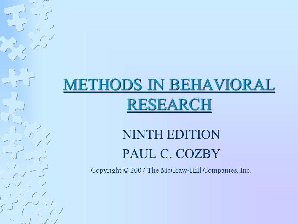 METHODS IN BEHAVIORAL RESEARCH NINTH EDITION PAUL C.
