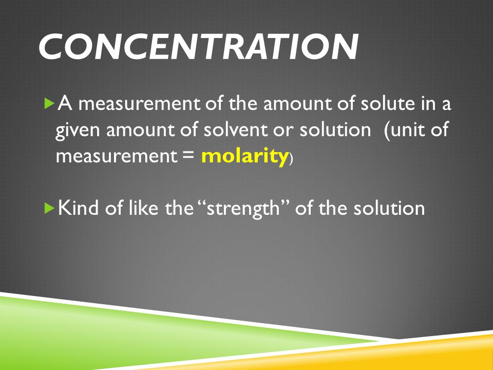 CONCENTRATION OF SOLUTIONS Day 4
