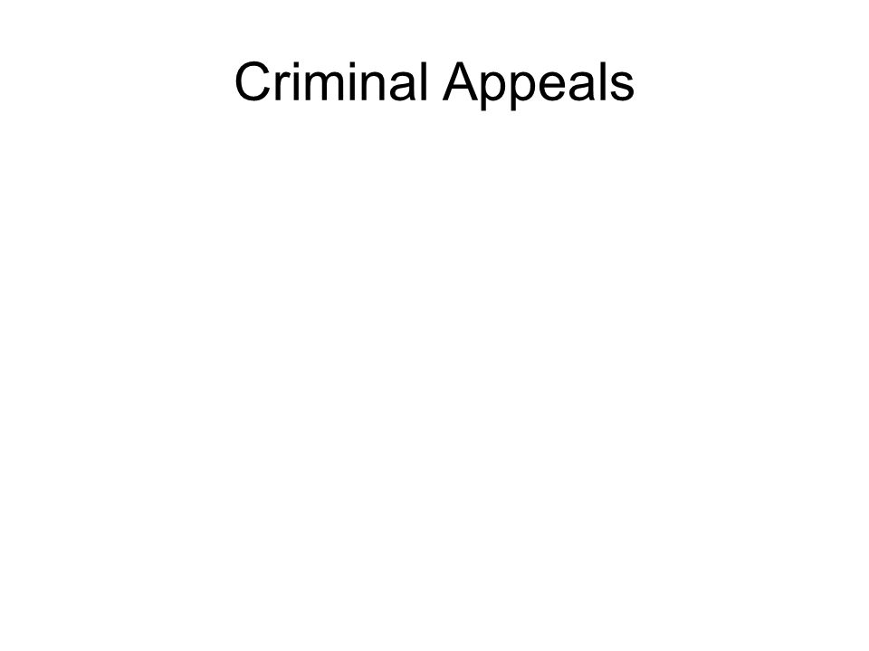 Criminal Appeals