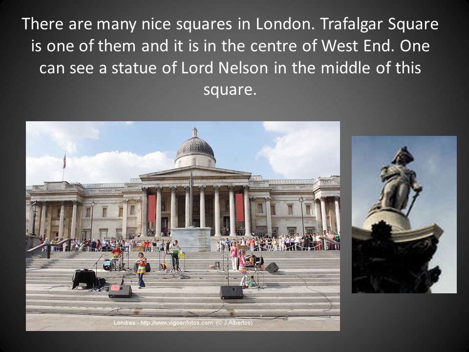 There are many nice squares in London.