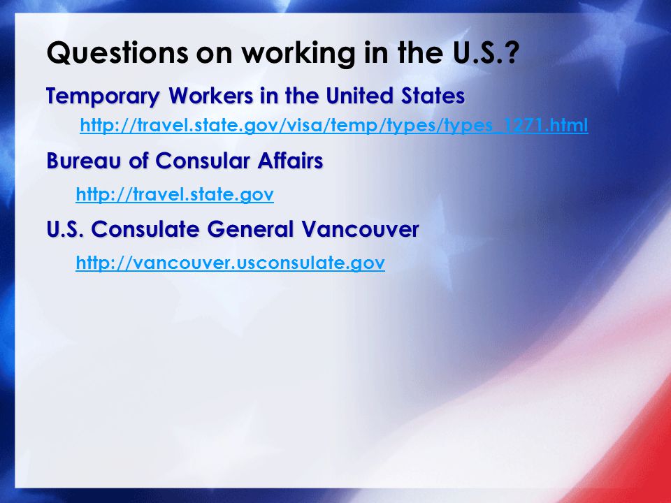 Questions on working in the U.S..