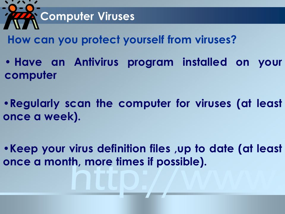 How can you protect yourself from viruses.