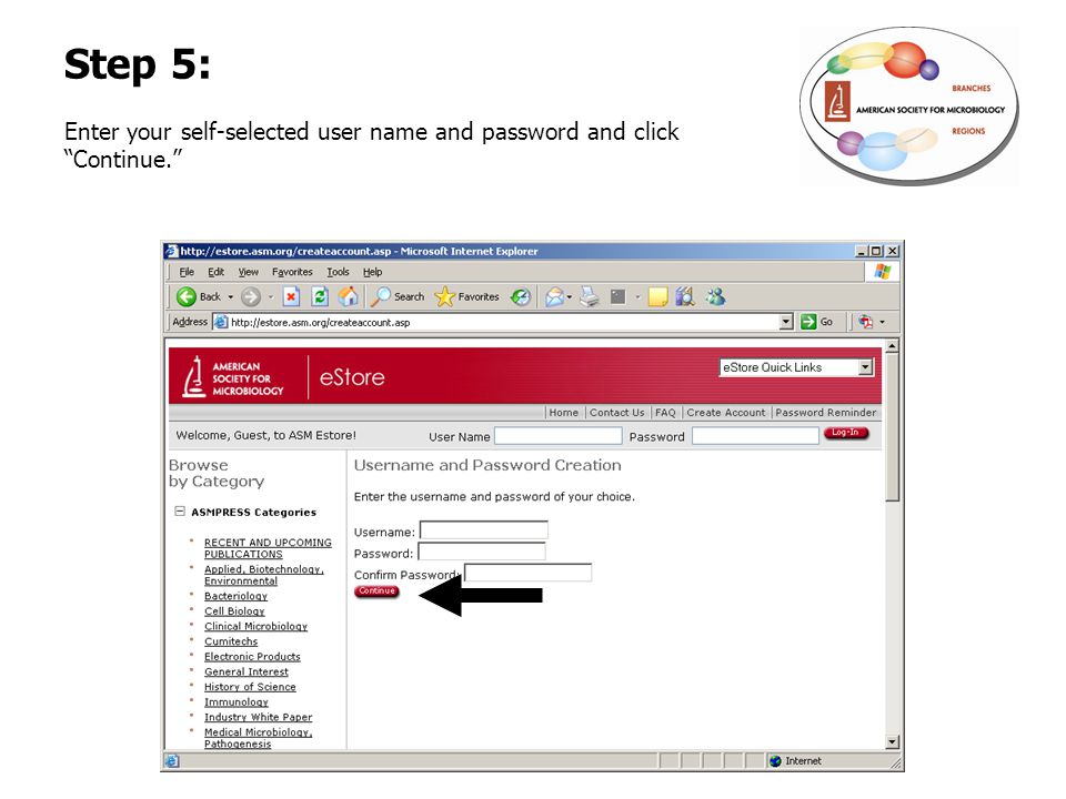 Step 5: Enter your self-selected user name and password and click Continue.