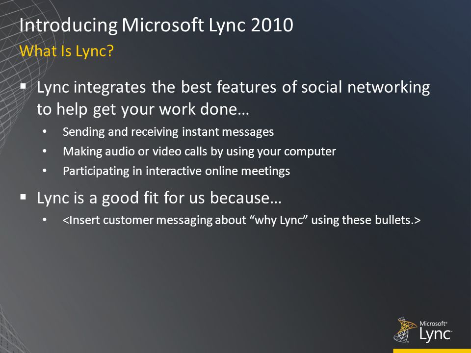 Introducing Microsoft Lync 2010 What Is Lync.