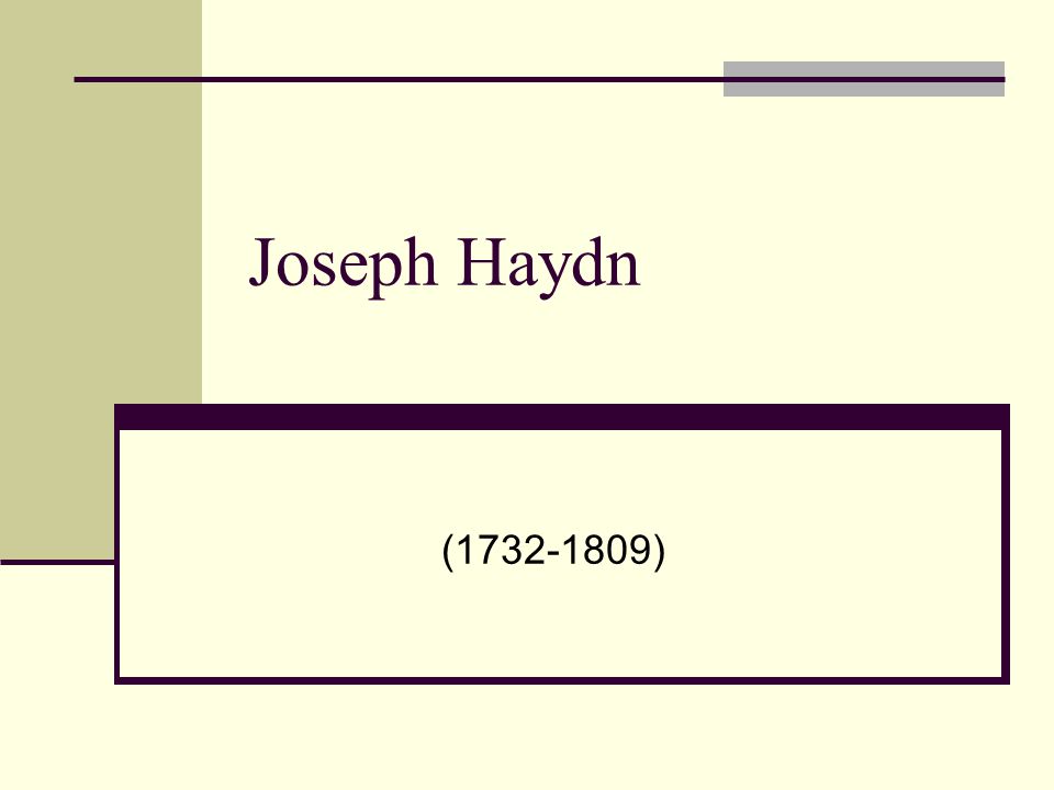 Joseph Haydn ( )