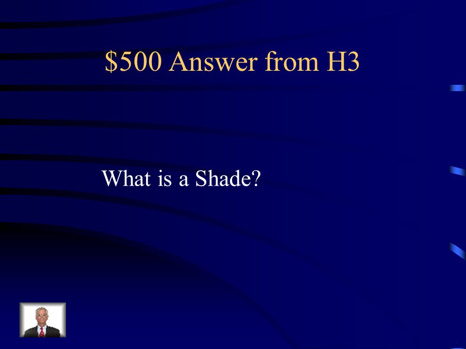 $500 Question from H3 Adding black to make a color darker.