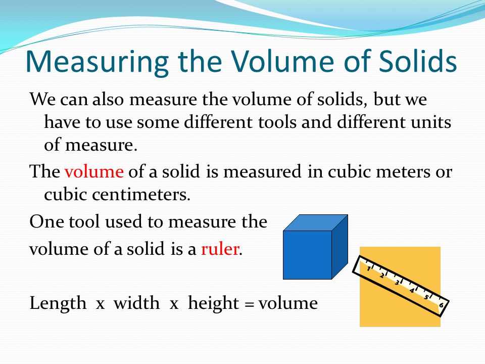 what tool is used to measure volume