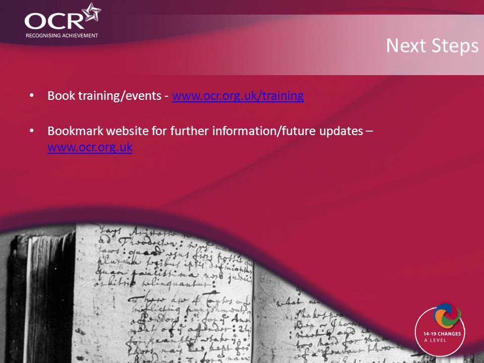 Next Steps Book training/events -   Bookmark website for further information/future updates –