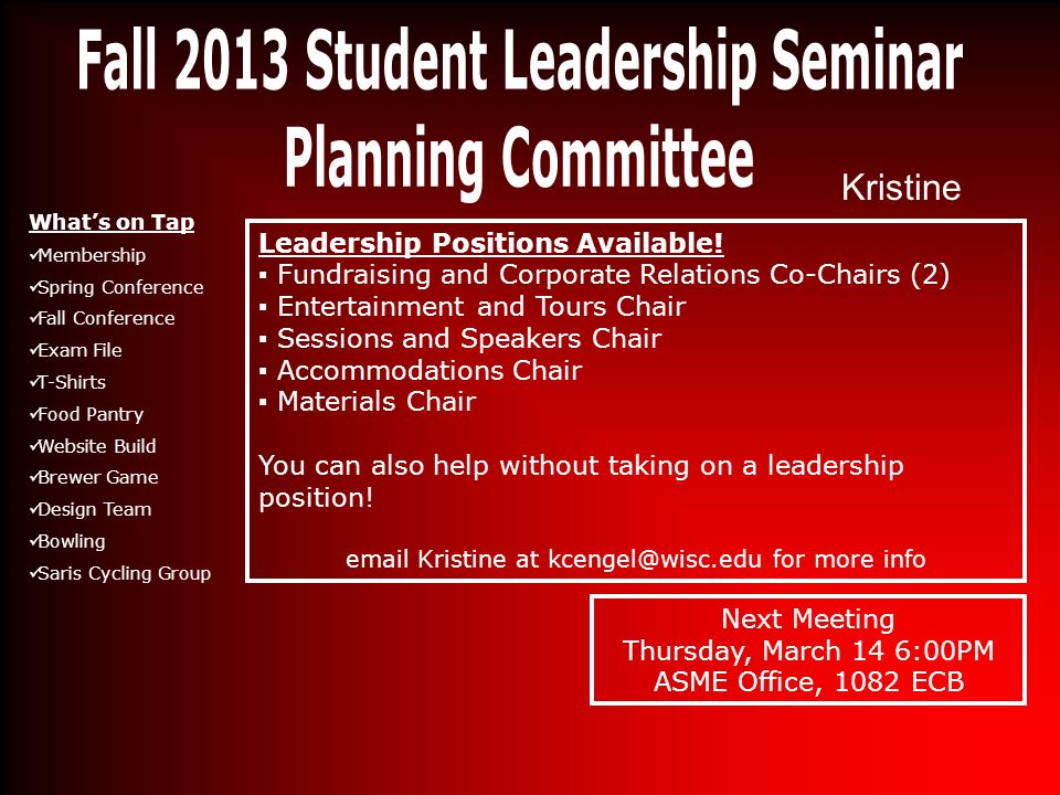 Kristine Leadership Positions Available.