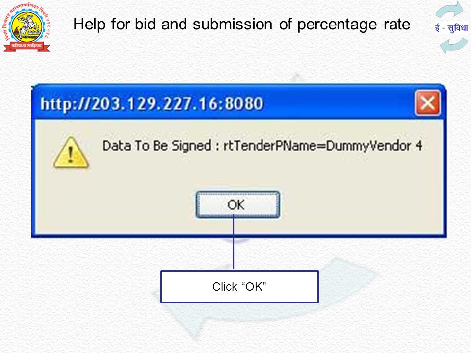 Help for bid and submission of percentage rate Click OK